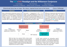 The SAT+CAS paradigm and the Williamson conjecture poster
